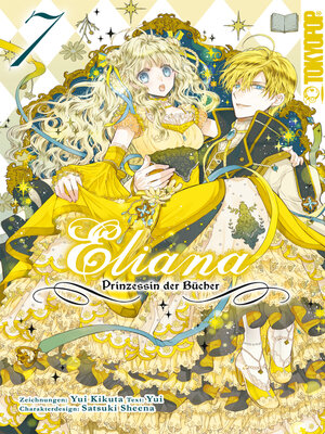 cover image of Eliana: Prinzessin der Bücher, Band 7